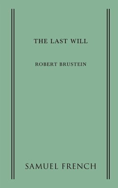 The Last Will - Brustein, Robert