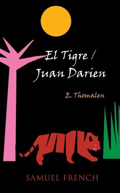 El Tigre/Juan Darien - Thomalen, E.