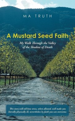 A Mustard Seed Faith - Ma Truth