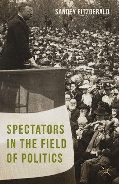 Spectators in the Field of Politics - Fitzgerald, Sandey