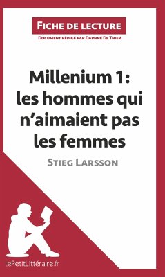 Millenium I. Les hommes qui n'aimaient pas les femmes de Stieg Larsson (Fiche de lecture) - Lepetitlitteraire; Daphné de Thier