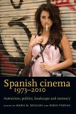 Spanish Cinema 1973-2010