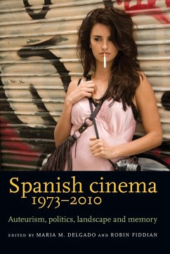 Spanish Cinema 1973?2010