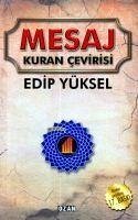 Mesaj Kuran Cevirisi - Yüksel, Edip