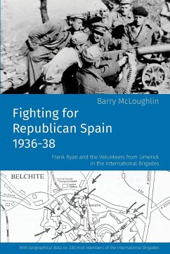 Fighting for Republican Spain 1936-38 - McLoughlin, Barry