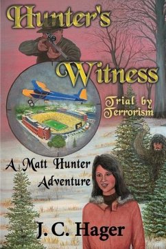 Hunter's Witness - Hager, John C.