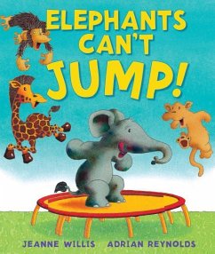 Elephants Can't Jump! - Willis, Jeanne