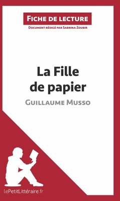 La Fille de papier de Guillaume Musso (Fiche de lecture) - Zoubir, Sabrina; Lepetitlittéraire