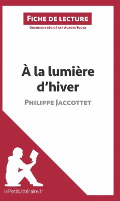 À la lumière d'hiver de Philippe Jaccottet (Fiche de lecture) - Lepetitlitteraire; Aurore Touya