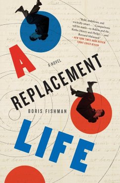 A Replacement Life - Fishman, Boris