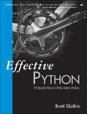 Effective Python Effective Python