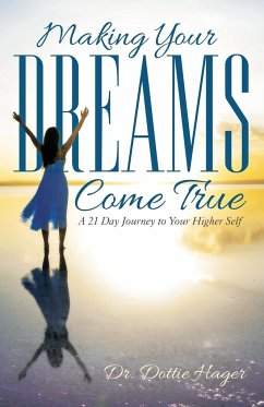 Making Your Dreams Come True - Hager, Dottie