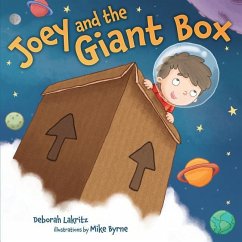Joey and the Giant Box - Lakritz, Deborah
