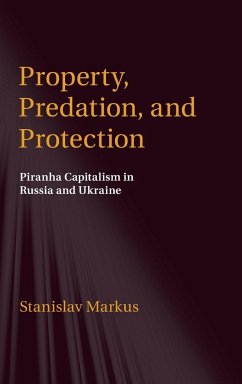 Property, Predation, and Protection - Markus, Stanislav