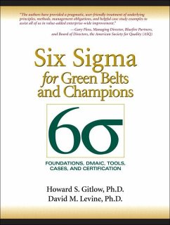 Six SIGMA for Green Belts and Champions - Gitlow, Howard S.;Levine, David M.