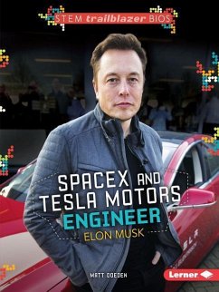 Spacex and Tesla Motors Engineer Elon Musk - Doeden, Matt