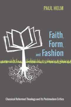 Faith, Form, and Fashion - Helm, Paul