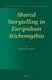 Shared Storytelling in Euripidean Stichomythia