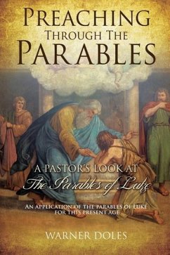 Preaching Through the Parables - Doles, Warner
