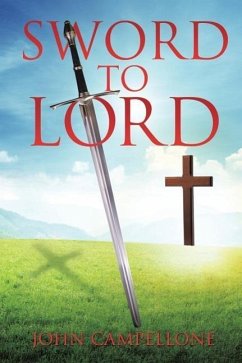 Sword to Lord - Campellone, John
