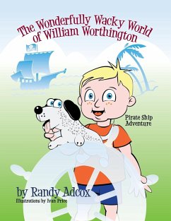 The Wonderfully Wacky World of William Worthington