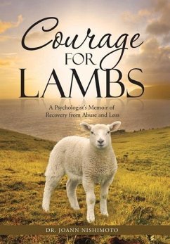 Courage for Lambs - Nishimoto, Joann