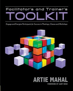 Facilitator's and Trainer's Toolkit - Mahal, Artie