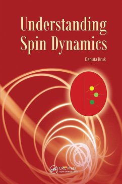 Understanding Spin Dynamics - Kruk, Danuta