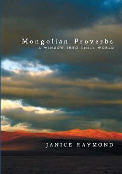 Mongolian Proverbs - Raymond, Janice