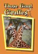 Those Giant Giraffes - Bild 1