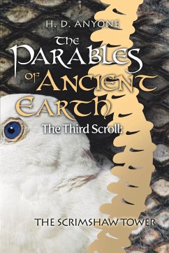 The Parables of Ancient Earth - Anyone, H. D.