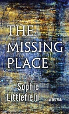 The Missing Place - Littlefield, Sophie