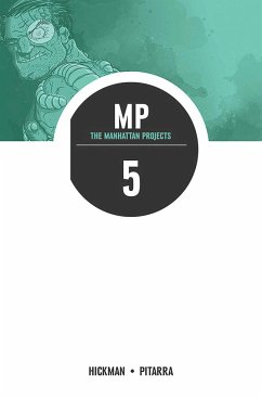 Manhattan Projects Volume 5: The Cold War - Hickman, Jonathan