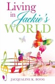 Living in Jackie's World