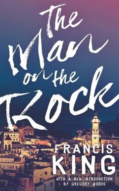 The Man on the Rock (Valancourt 20th Century Classics) - King, Francis