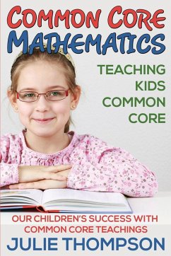 Common Core Mathematics - Thompson, Julie