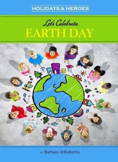 Let's Celebrate Earth Day - deRubertis, Barbara