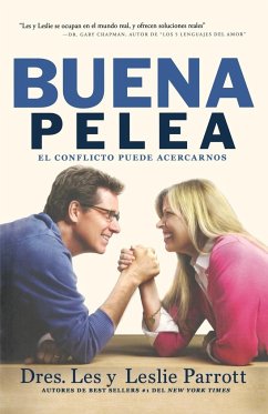 La Buena Pelea - Parrott, Les; Parrott, Leslie