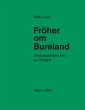 Fröher om Bureland - Bild 1