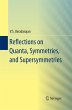 Reflections on Quanta, Symmetries, and... - Bild 1