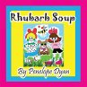 Rhubarb Soup - Bild 1