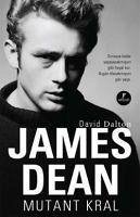 James Dean Mutant Kral - Dalton, David