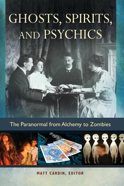 Ghosts, Spirits, and Psychics - Cardin, Matt