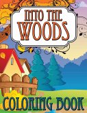 Into the Woods Coloring Book