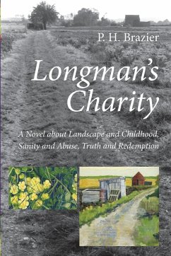 Longman's Charity - Brazier, P. H.