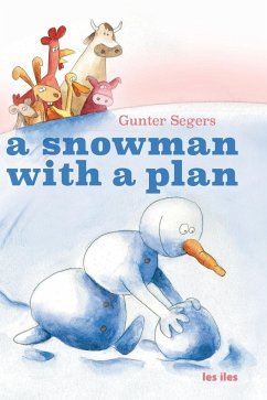A snowman with a plan - Segers, Gunter