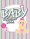 Baby Coloring Book Baby Coloring Book