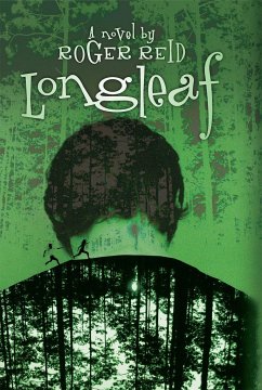 Longleaf - Reid, Roger