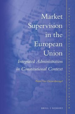 Market Supervision in the European Union - Cleynenbreugel, Pieter van