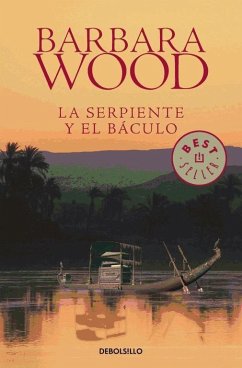 La serpiente y el báculo - Wood, Barbara